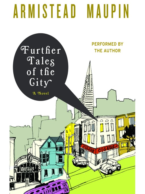 Title details for Further Tales of the City by Armistead Maupin - Available